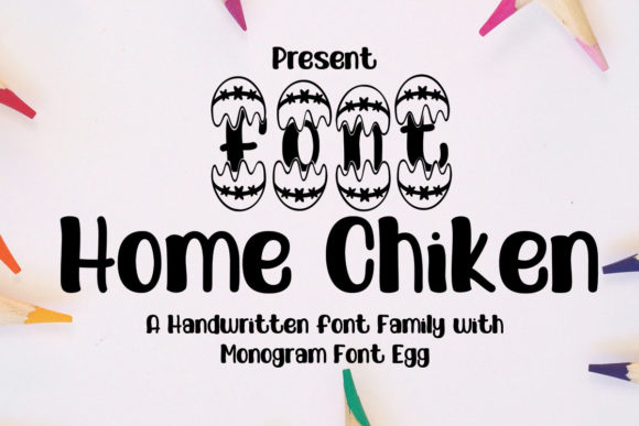Bringing Joy to Your Designs: A Deep Dive into the Home Chiken Font