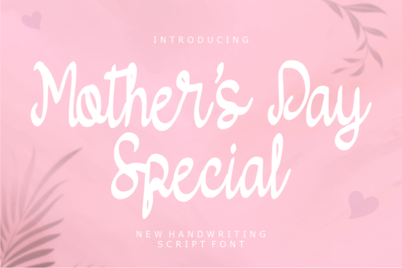 Mother’s Day Special Font: Capture Unconditional Love
