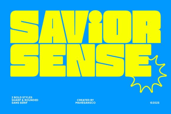 Savior Sense Font: Commanding Attention in a Crowded World
