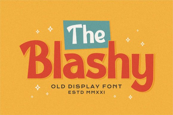 The Blashy Font: Your Key to Bold, Modern Design