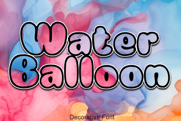 Water Balloon Font: Mastering Playful Typography Without the Mess